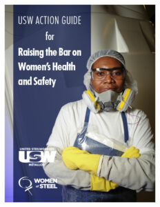 Front cover for USW Action Guide: Raising the Bar for Women's Health and Safety. Worker in protective gear on the cover.