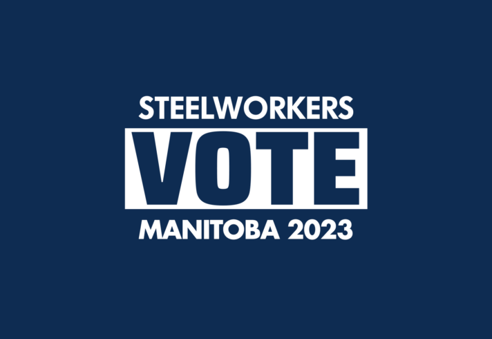Steelworkers Vote Manitoba 2023