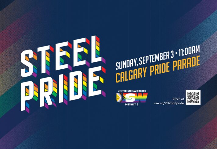 A image with text that says: Steel Pride Sunday September 3 2023 11 AM Calgary Pride Parade