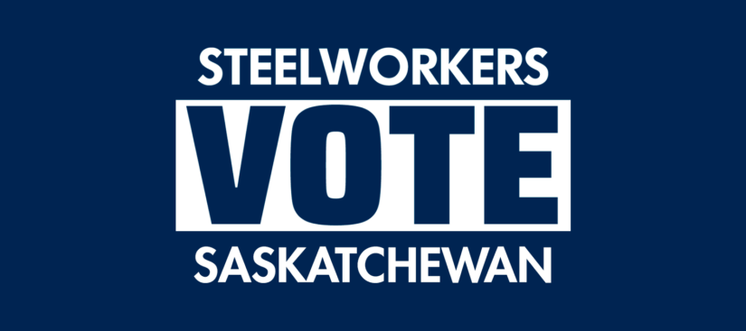 Steelworkers Vote Saskatchewan