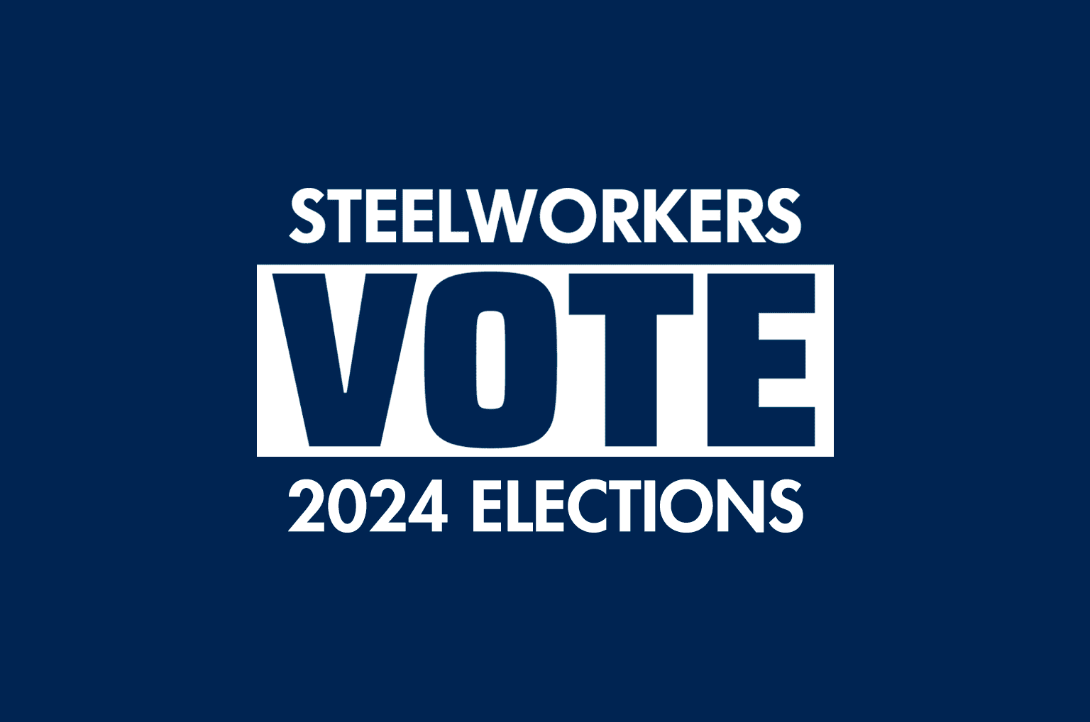 2024 Steelworkers Vote