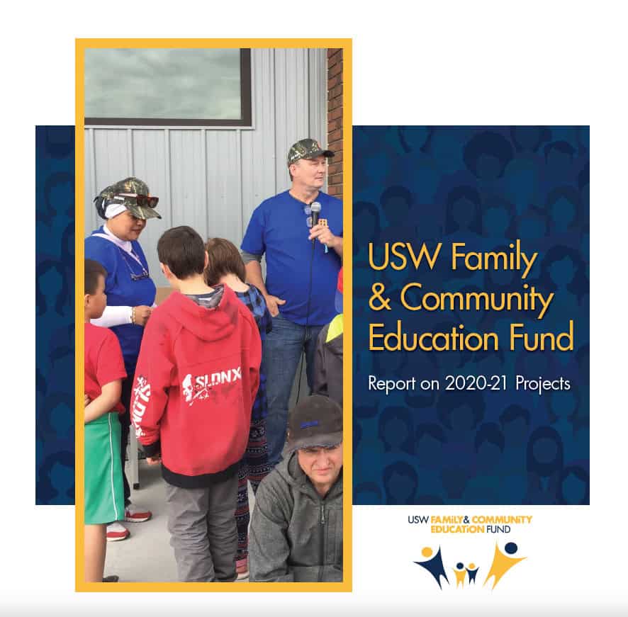 A graphic portraying a photo of two people facilitating an activity with kids. Three kids appear in the photo facing the facilitators. There is a text on the right side of the photo saying: USW Family & Community Education Fund - Report on 2020-2021 projects.