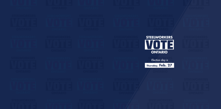 Featured image for Private: Steelworkers Vote: Ontario election 2025