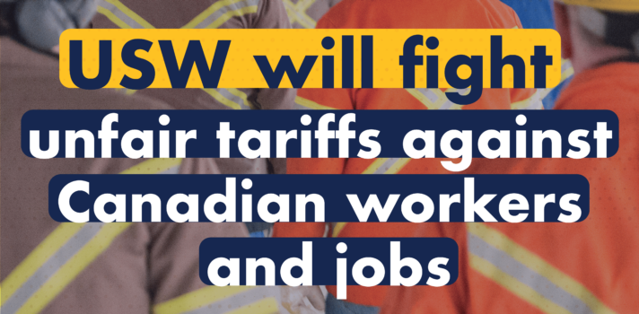 Featured image for United Steelworkers National Director Marty Warren condemns President Trump’s tariffs threat on Canadian exports and jobs